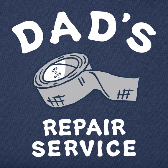 Dad's Repair Service- Dark Blue- Life Is Good