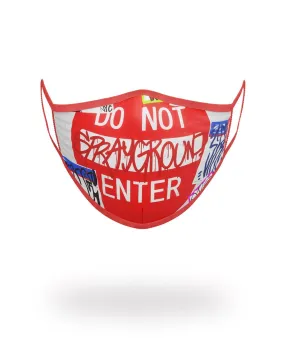 DO NOT ENTER FORM-FITTING MASK